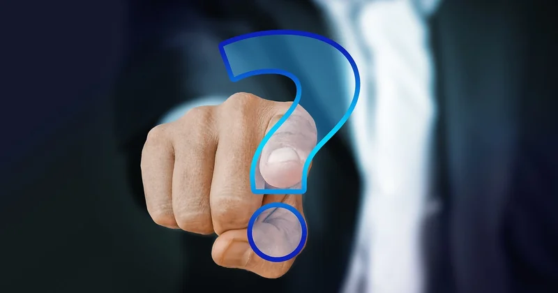Les questions qu'on me pose le plus souvent